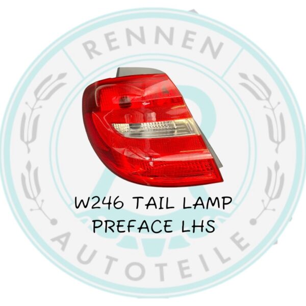 W246 TailLamp Preface LHS