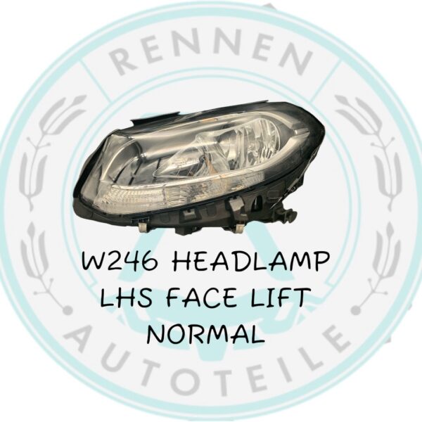 W246 Headlamp LHS-FaceLift Normal